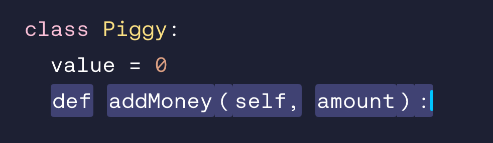 <p>def addMoney(self, amount):</p>