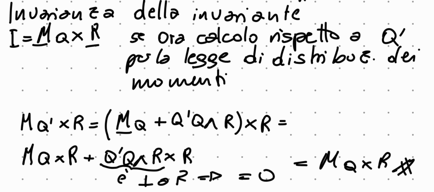 <p>L’invariante si chiama invariante perche non dipende dal polo di riduzione scelto<br>DIM 6(p. 25 pdf)</p><p>quando linvariante I = <strong>M </strong>* <strong>R </strong>= 0 si annulla vuole dire che M e R sono ortogonali<br>es in un sistema di vettori paralleli </p>