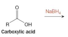<p>What is the product of the reaction between a carboxylic acid and NaBH4?</p>