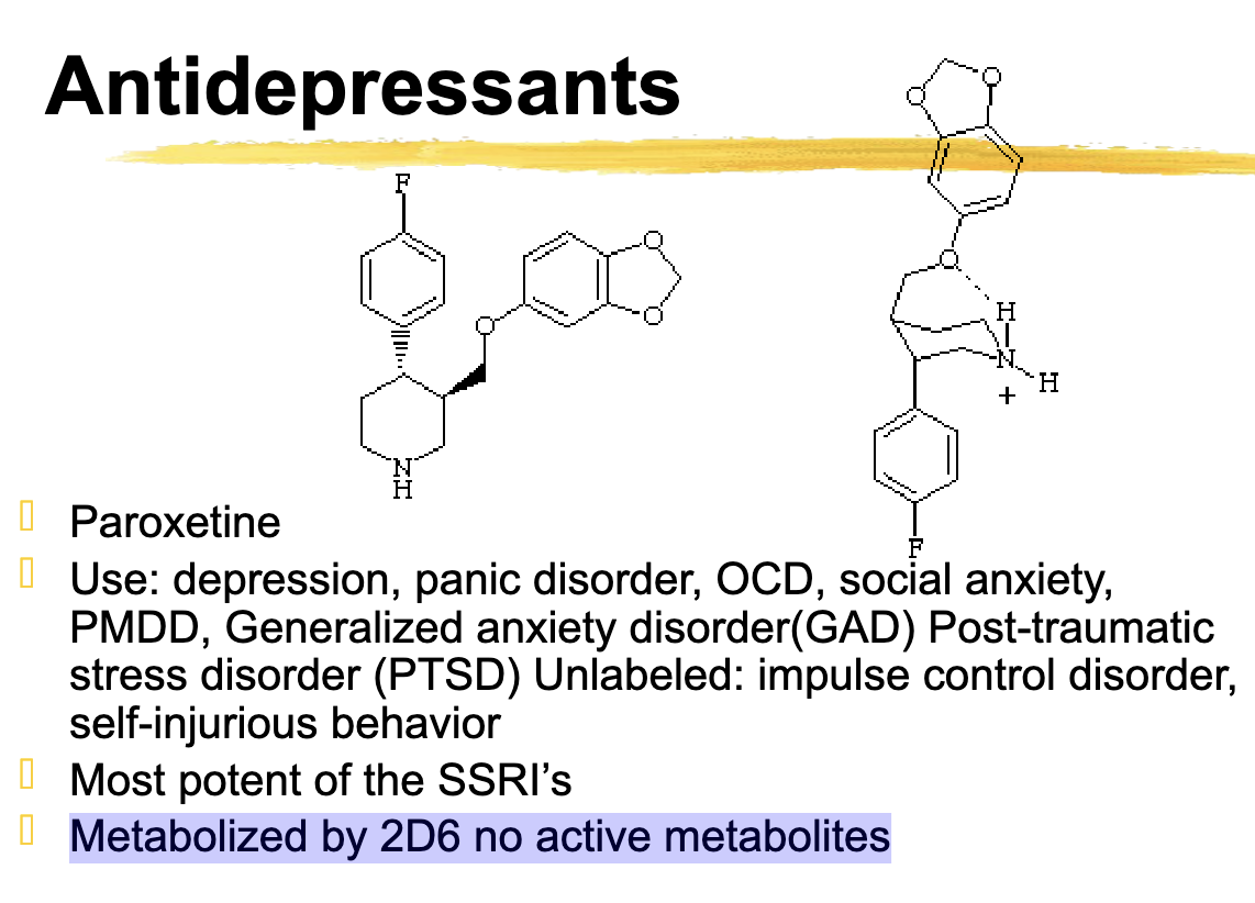 <p>2d6</p><p></p><p>This will accumulate in poor 2d6 metabolizers </p>