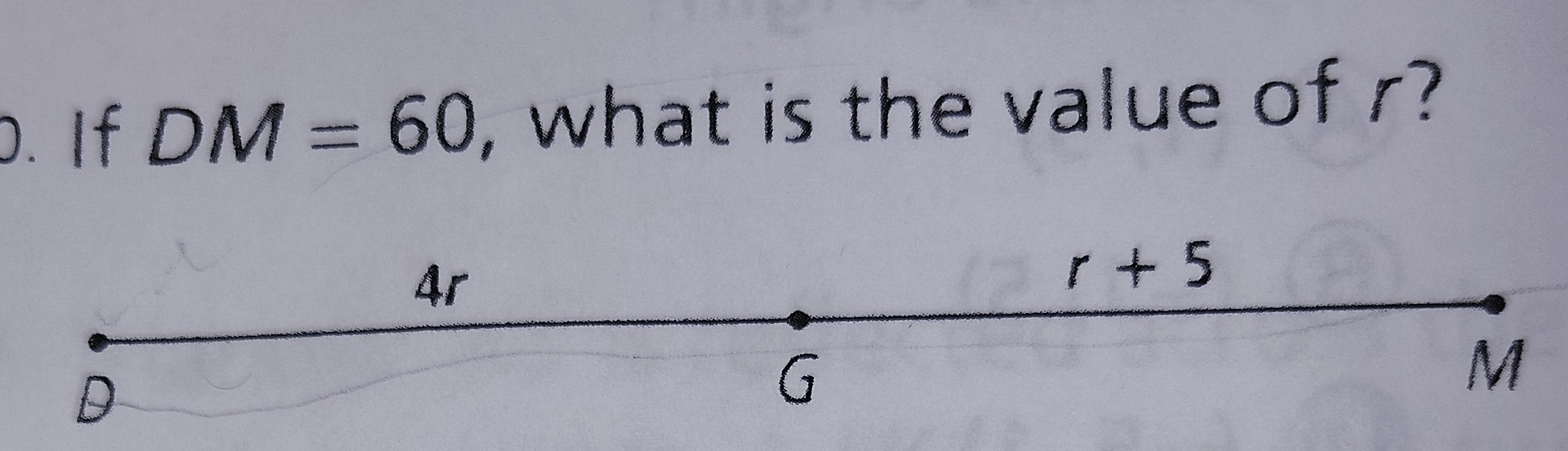 <p>If DM=60, WHAT IS THE VALUE OF R?</p>
