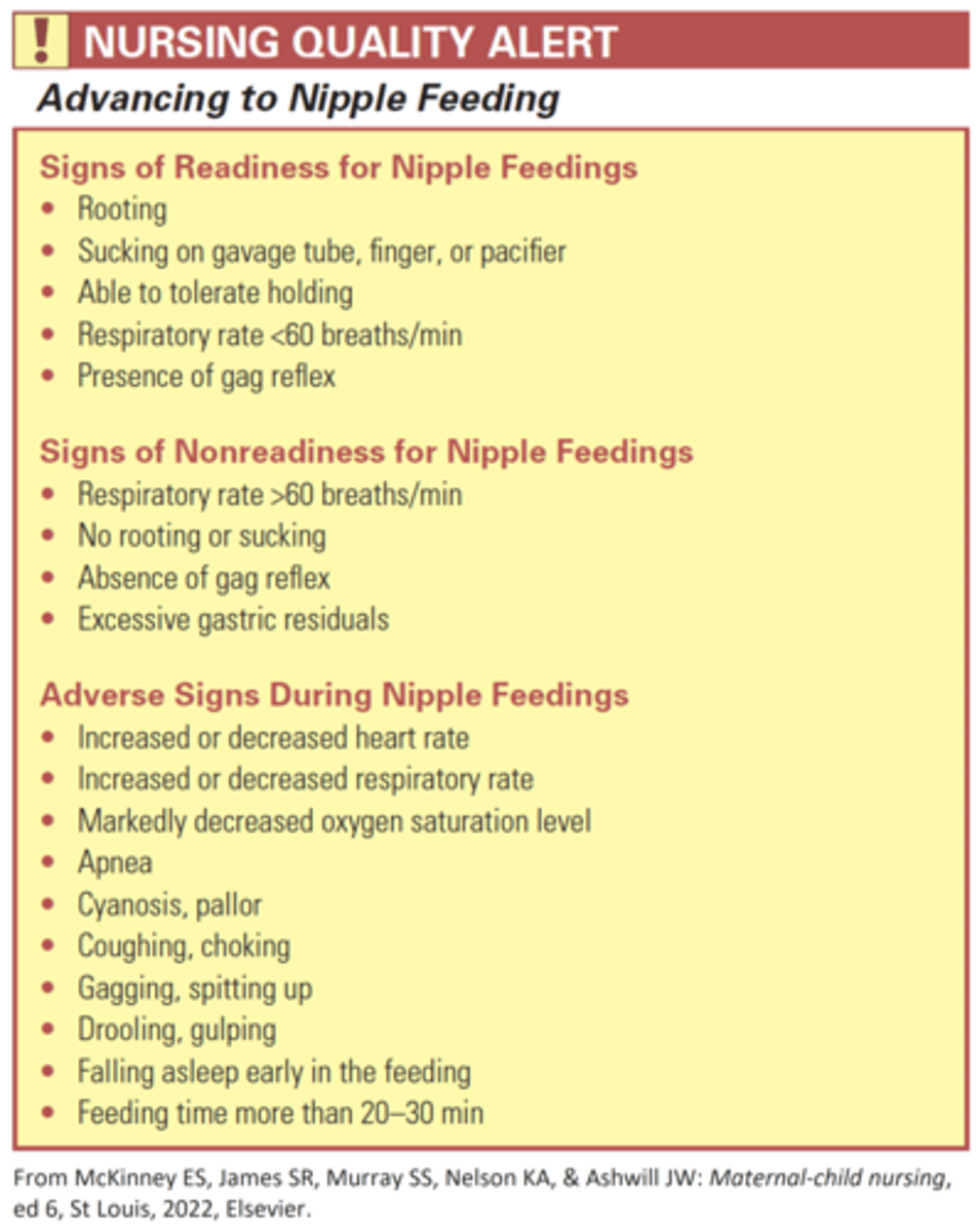 <p>b. Initiate nonnutritive sucking</p><p>Initiation of nonnutritive sucking helps alert the infant to prepare for feeding. Stimulating the rooting reflex is a neurological assessment and part of an evaluation for the readiness for an infant to advance to nipple feeding. Positioning at 60 degrees is an intervention to help control flow of formula. Holding the bottle so the infant can suck slowly allows the infant to regulate breathing.</p><p>Pg 632</p>