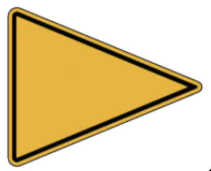 The sign with this shape and color is a sign