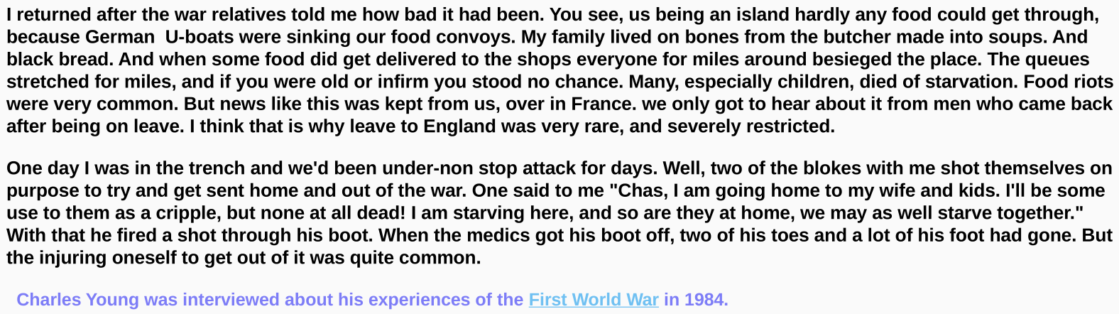 <p><span>Home front: Starvation, children were dying</span></p><p><span>War Front: Starvation and self-harm of the soldiers to go home</span></p>