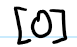 <p>[O]</p>