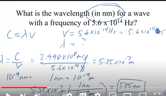 <p>(2.998×10^8/5.6×10^14) = 5.35 × 10^-7 m (1nm/10^-9) = 535 nm</p>