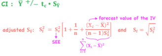 <p>2 sources of error that we need to account for in the :</p><ul><li><p>Y residuals</p></li><li><p>b-hat<sub>0</sub> and b-hat<sub>1</sub> are estimated with error</p></li></ul><p>Properties</p><ul><li><p>1) The better the fit of the regression model. the lower S<sub>e<sup>2</sup></sub>, the lower S<sub>f</sub><sup>2</sup> (SE of forecast)</p></li><li><p>2) Larger n = smaller S<sub>f</sub><sup>2</sup></p></li><li><p>3) The closer X<sub>f</sub> is to X-bar = smaller S<sub>f</sub><sup>2</sup></p></li></ul>