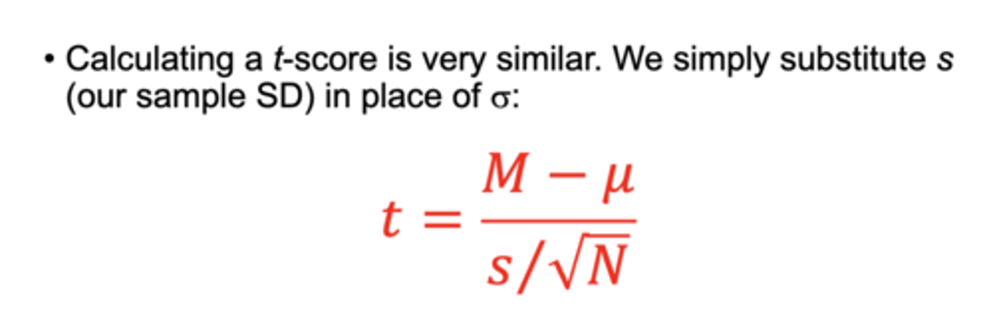 <p>T = M-µ <strong>/</strong> s /√N (sample mean-population mean divided by sample standard deviation / square root of N)</p>