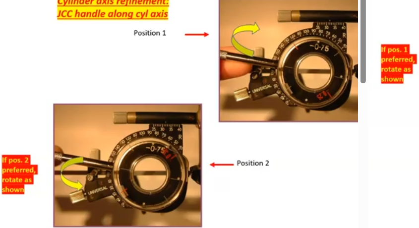 <p>handle held along the axis of cylinder eg 170&nbsp;</p><p>if position 1 was preffered, rotate the handle clockwise towards the red markings&nbsp;</p><p>is position 2 was preffered then rotate anticlockwise&nbsp;</p><p>in eg. px say circles are rounder and sharper with the JCC in position1: so rotate towards 125 ( as the red markings are 45 away from 170)</p>