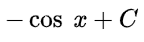 \-cos(x) + C
