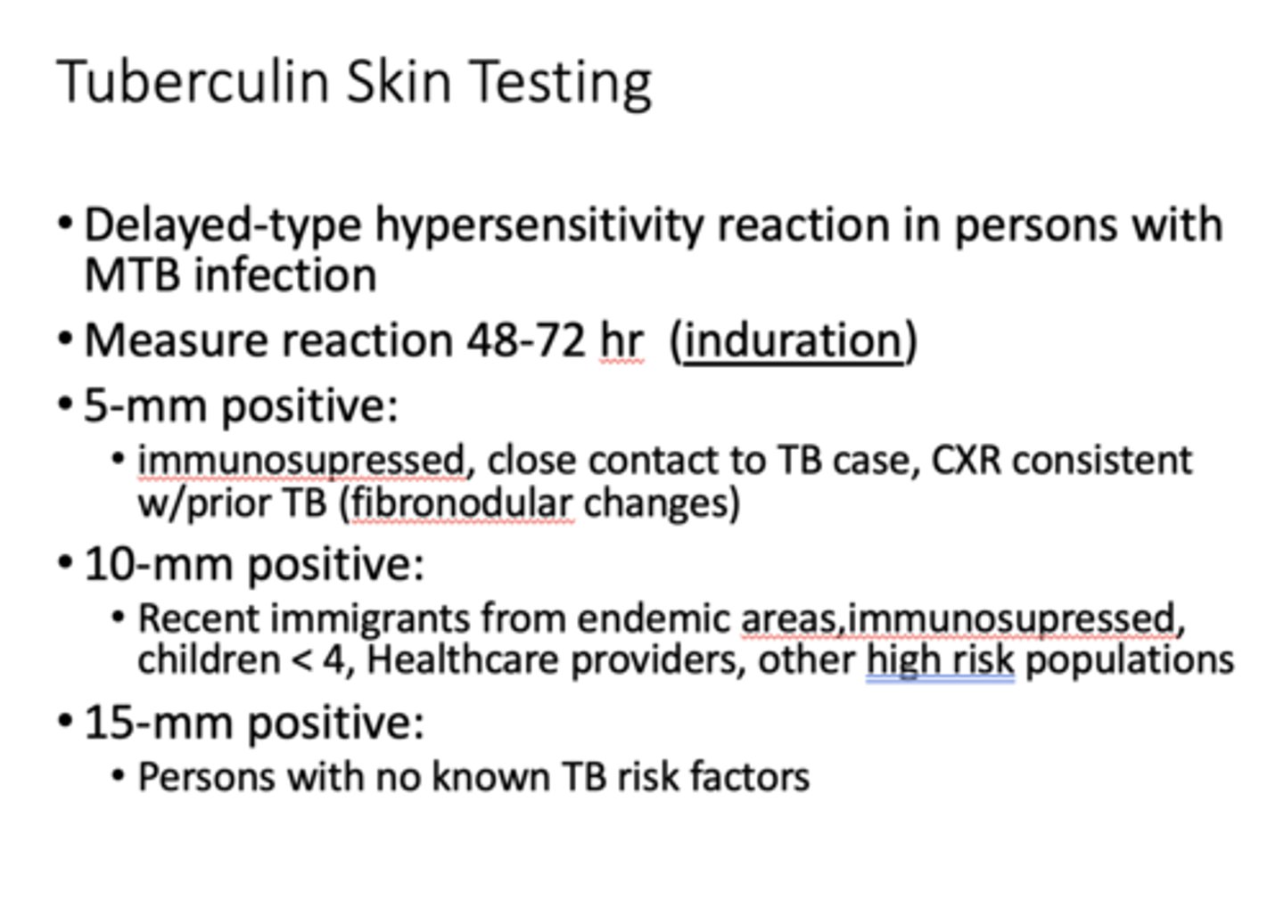 <p>Tuberculin Skin Testing</p>