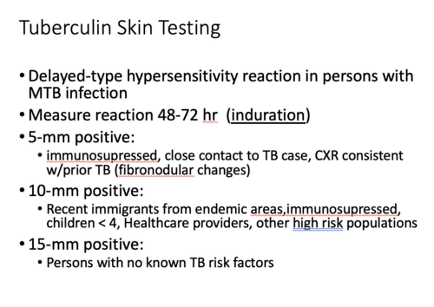 <p>Tuberculin Skin Testing</p>