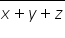 <p>x + y + z all with bar on top</p>