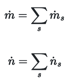 <p>sum of molar flow rates - mole of s / time</p><p>sum of mass flow rates - mass of s / time</p>
