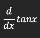 <p>Derivative of tanx</p>