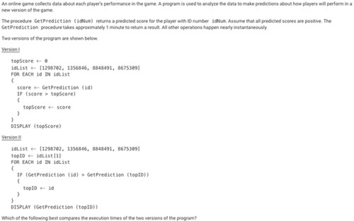 <p>D: Version II requires approximately 5 more minutes to execute than version I.</p>