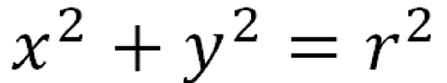 <p>X^2+Y^2=R^2</p>