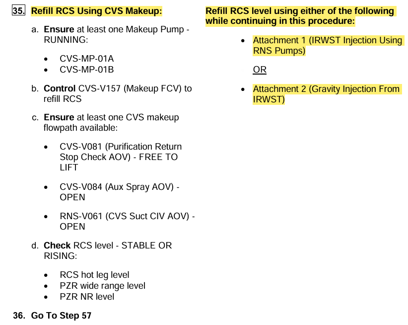 <p>*Step 37 carried out if RCS is NOT OPEN</p>
