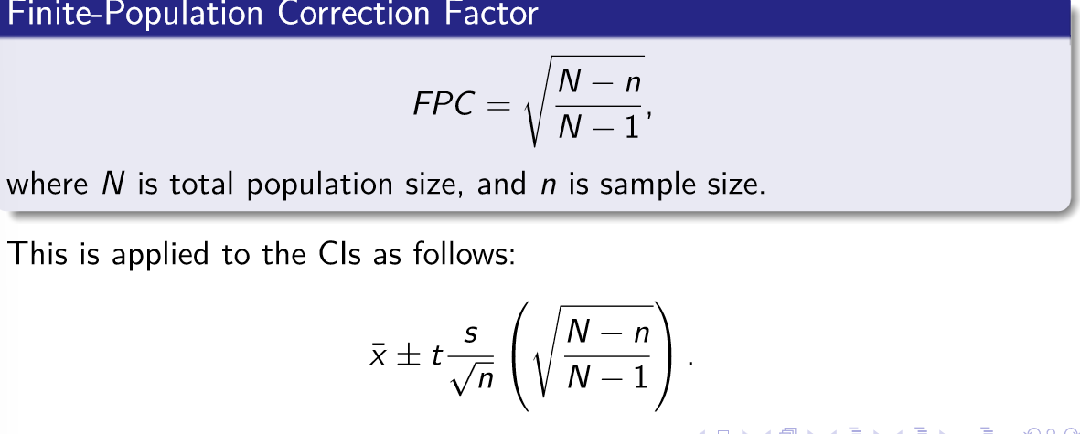 <p>Where N is the total population size and n = sample size</p><p></p>