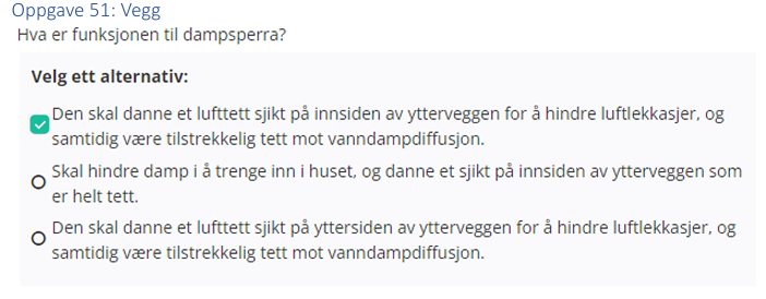 <p>Den skal danne et lufttett sjikt på innsiden av ytterveggen for å hindre luftlekkasjer, og samtidig være tilstrekkelig tett mot vanndampdiffusjon. </p>