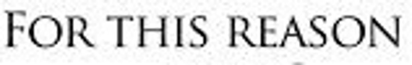 <p>that's why; therefore</p>