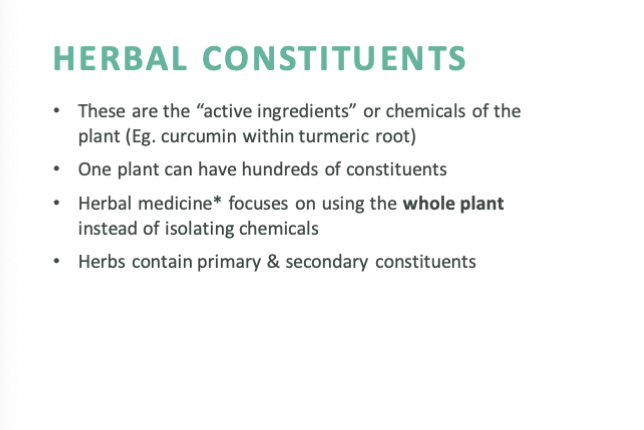 <p>The active ingredients or chemicals of a plant, with herbal medicine focusing on using the whole plant instead of isolating chemicals.</p>