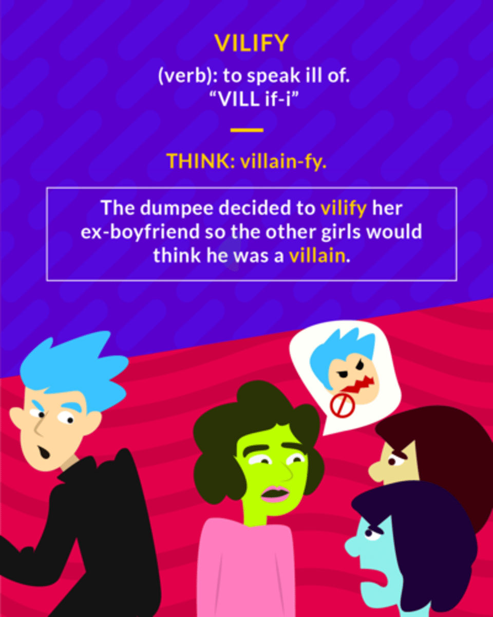 <p>to malign, to defame, to utter abusive statements against</p>