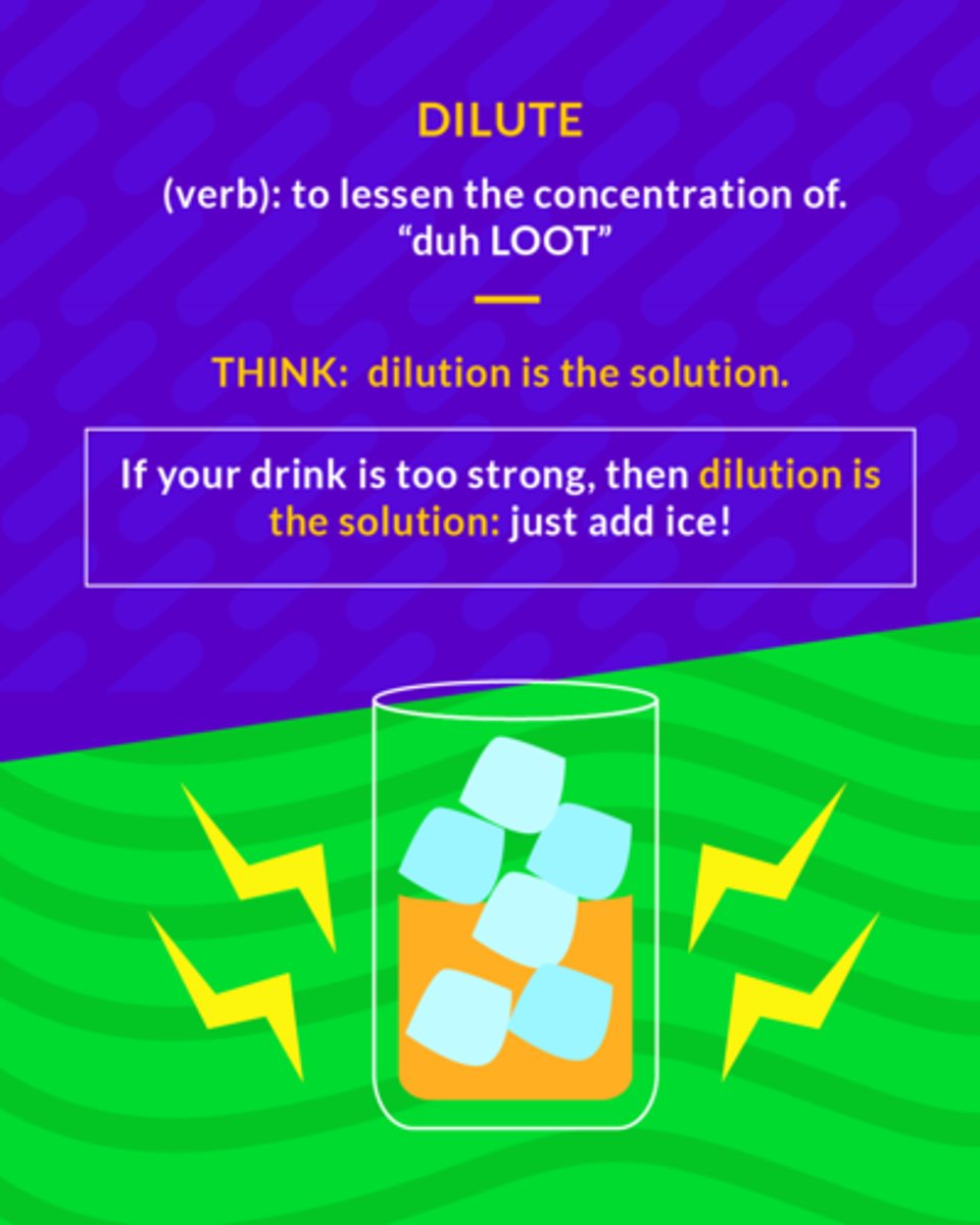 <p>To make a liquid less concentrated</p><p>(verb) to lessen the concentration of</p>