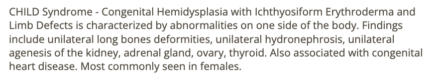 <p>c) CHILD syndrome</p>