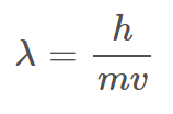 <p>λ = wavelength (m)</p><p>h = 6.626 × 10<sup>-34</sup>&nbsp;(J * s) (Planck’s Constant)</p><p>m = mass (g)</p><p>v = speed (m/s)</p>