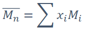 <p>• <span><span>M</span><sub><span>i</span></sub><span> = Mean molecular weight of size range i</span></span></p><p>• <span><span>x</span><sub><span>i</span></sub><span> = Fraction of the total number of chains within the size<br>range</span></span></p>