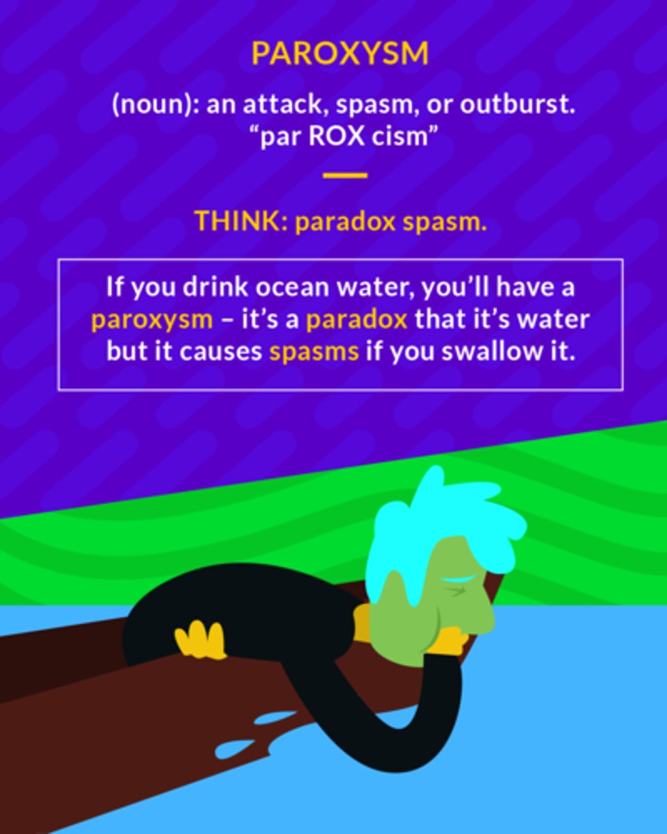 <p>(n.) a sudden outburst; a spasm, convulsion</p><p>(noun) an attack, spasm, or outburst </p>