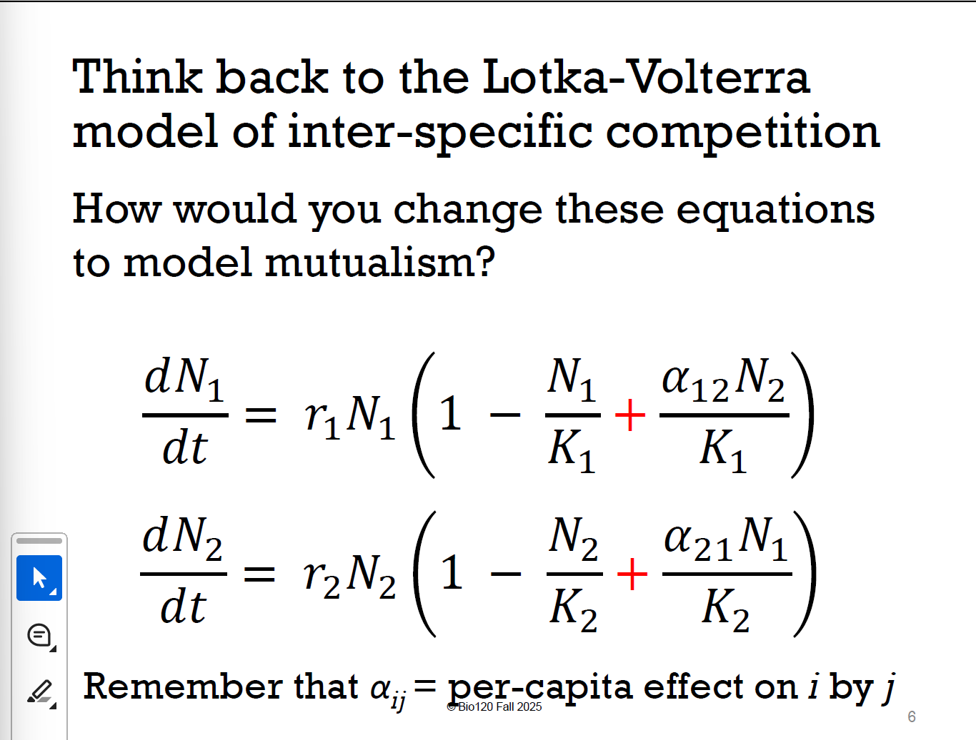 <p><span><span>+β12​N2/K1​​ </span></span><span>物种2的存在</span><strong><span>提高了</span></strong><span>物种1的有效承载力</span></p>