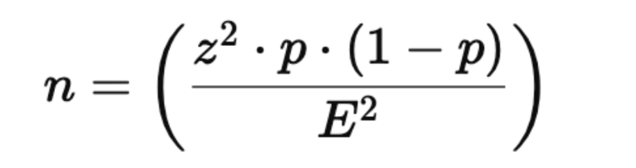 <p>n=z² * p * (1-p)/E² </p>