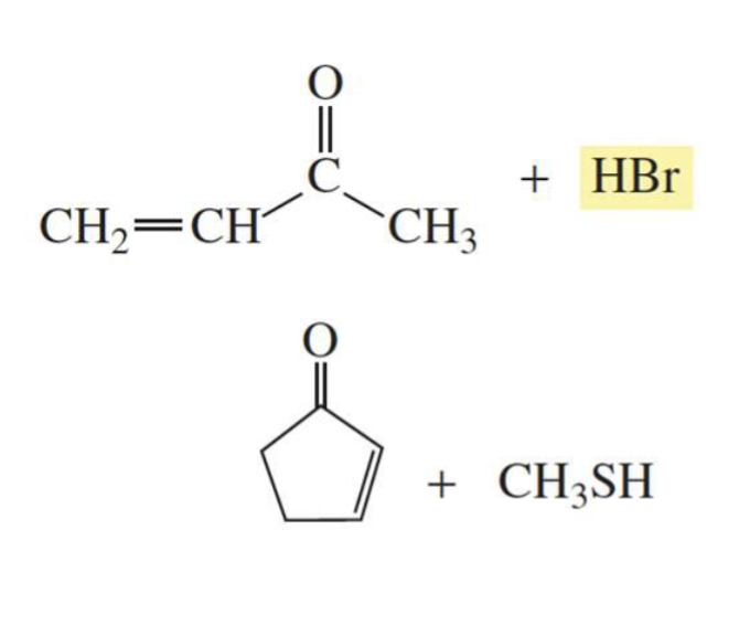 <p>What is formed with:</p><p>α,β-unsaturated aldehyde/ketone + WEAK nucleophile + H<sub>2</sub>O</p>