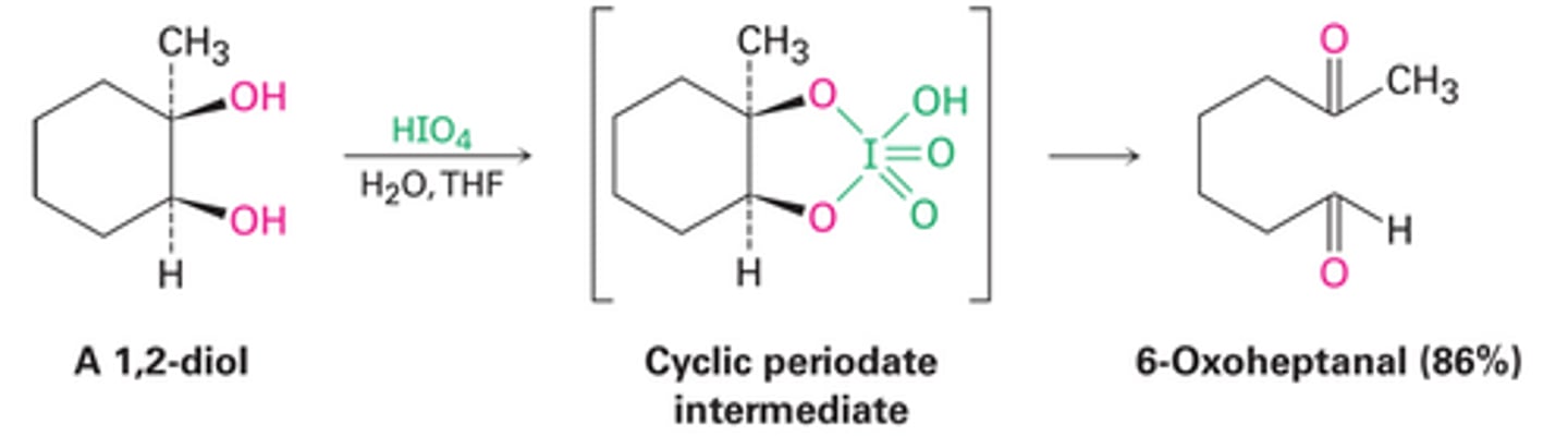 <p>-Reagents: 1,2-dioltreated by HIO4 in H2O/THF</p><p>-Cyclic intermediate with HIO4</p>