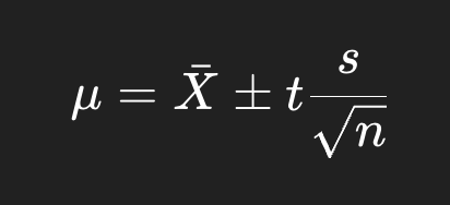 <ul><li><p><span>Xˉ</span> = sample mean</p></li><li><p><em>t</em> = t value from t-table at given confidence and DOF = n − 1</p></li><li><p><em>s</em> = sample standard deviation</p></li><li><p><em>n</em> = number of measurements</p></li></ul><p></p>
