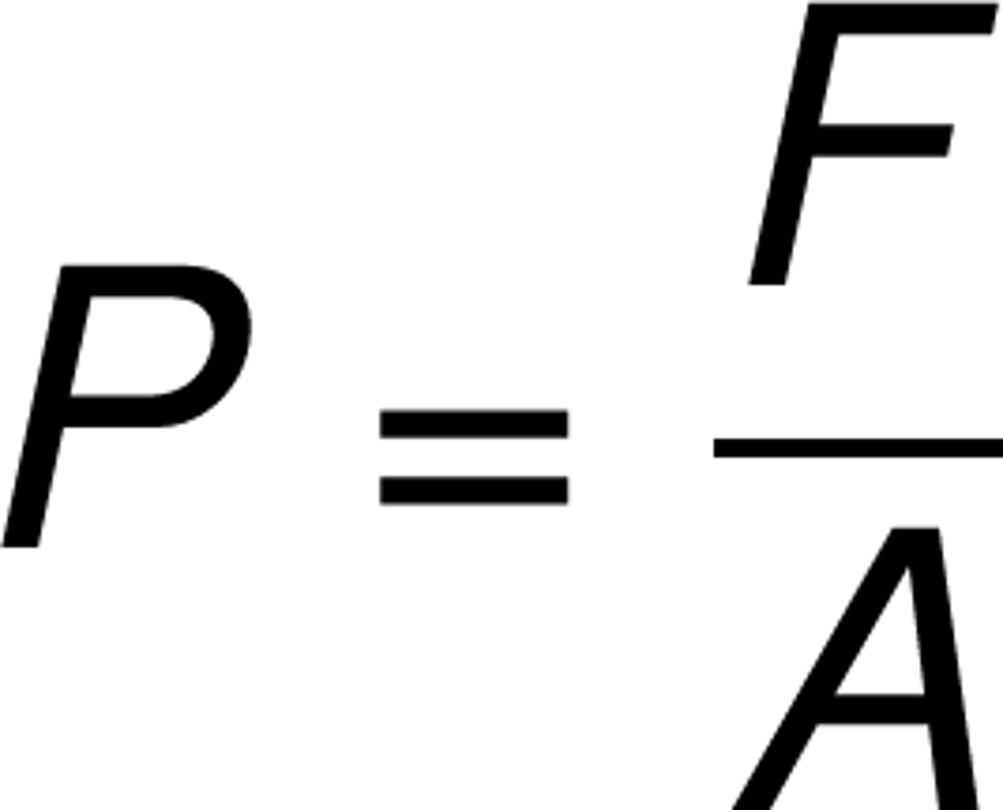 <p>pressure = force/area</p>