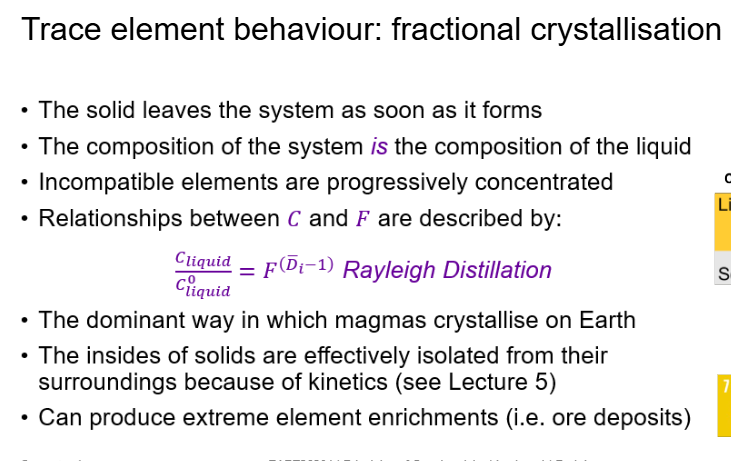 <p>Incompatible elements (prefer the liquid) remain in the system, so liquids become highly enriched.</p><p>Compatible elements (prefer the solid) are rapidly removed from the system, leaving highly depleted residual liquids</p>