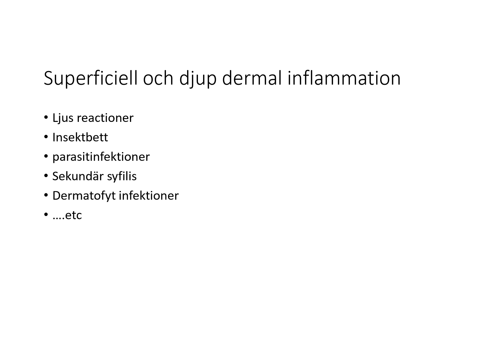 <ul><li><p>I princip ser hudlagren likadana ut, men det syns massor av inflammatoriska celler:</p><ul><li><p>T-celler</p></li><li><p>Neutrofiler</p></li><li><p>Makrofager</p></li></ul></li><li><p>Denna reaktion kan ses vid väldigt många andra hudtillstånd → ingen nytta att ta hudprov. Ej specifikt för denna diagnos. </p></li><li><p>Erytema migrans är endast en klinisk diagnos! (Miljö/anamnes &amp; klinisk bild)</p></li></ul><p></p>