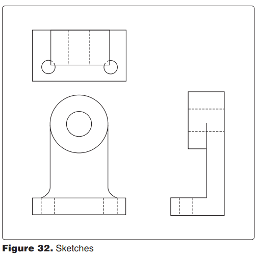 <p>8115. (Refer to Figure 32.) What is the next step required for a working sketch of the illustration?</p><p>A—Darken the object outlines. </p><p>B—Sketch extension and dimension lines. </p><p>C—Add notes, dimensions, title, and date</p>