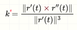<p>Fórmula útil cuando conocemos r'(t) y r''(t), especialmente en coordenadas cartesianas.</p>
