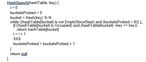 <p>19) Which XXX completes the quadratic probing search function?</p><p> PICTURE NEEDED</p><p>a. bucket = (Hash(key) + c1 * c2 + i * i * i) / N</p><p>b. bucket = (Hash(key) + c1 + i + c2 / i * i) / N</p><p>c. bucket = (Hash(key) + c1 / i + c2 / i * i) % N</p><p>d. bucket = (Hash(key) + c1 * i + c2 * i * i) % N</p>