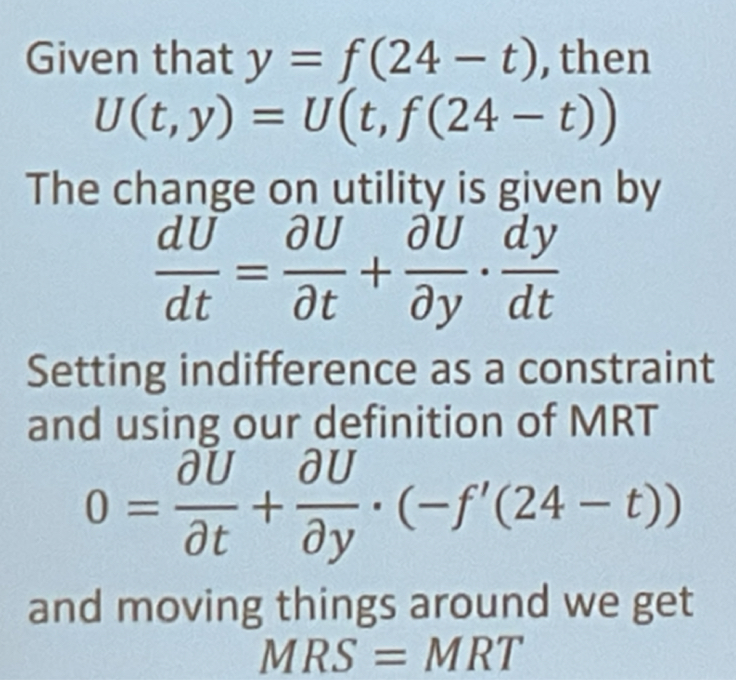 <p>MRS = MRT</p><p>The amount of one good the individual is willing to trade off for the other good (MRS) equals the actual tradeoff between the two goods (MRT).</p>
