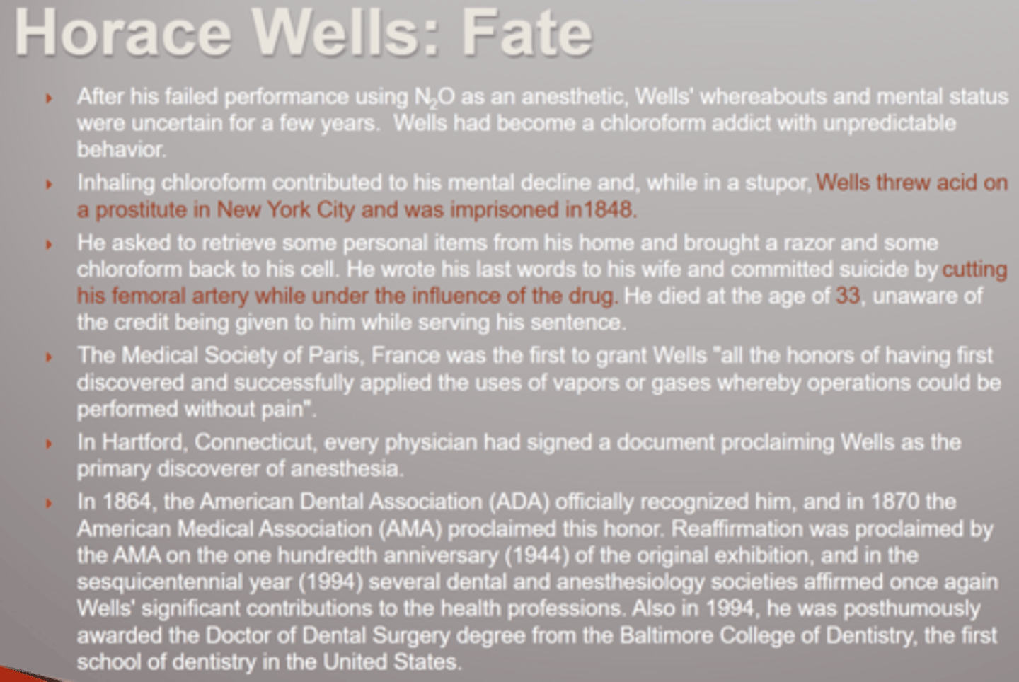 <p>D. Horace Wells.</p>