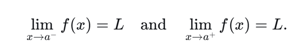 <p>The RHS limit = LHS limit</p>