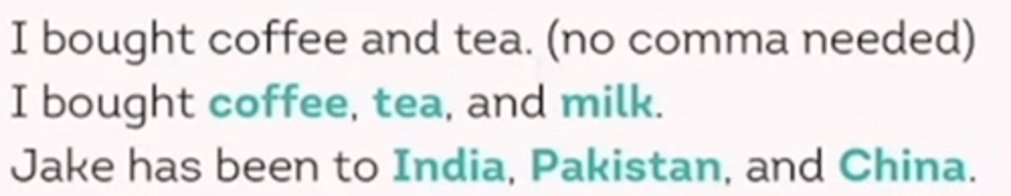 <p>Use commas to separate items in a series of three or more things.</p>