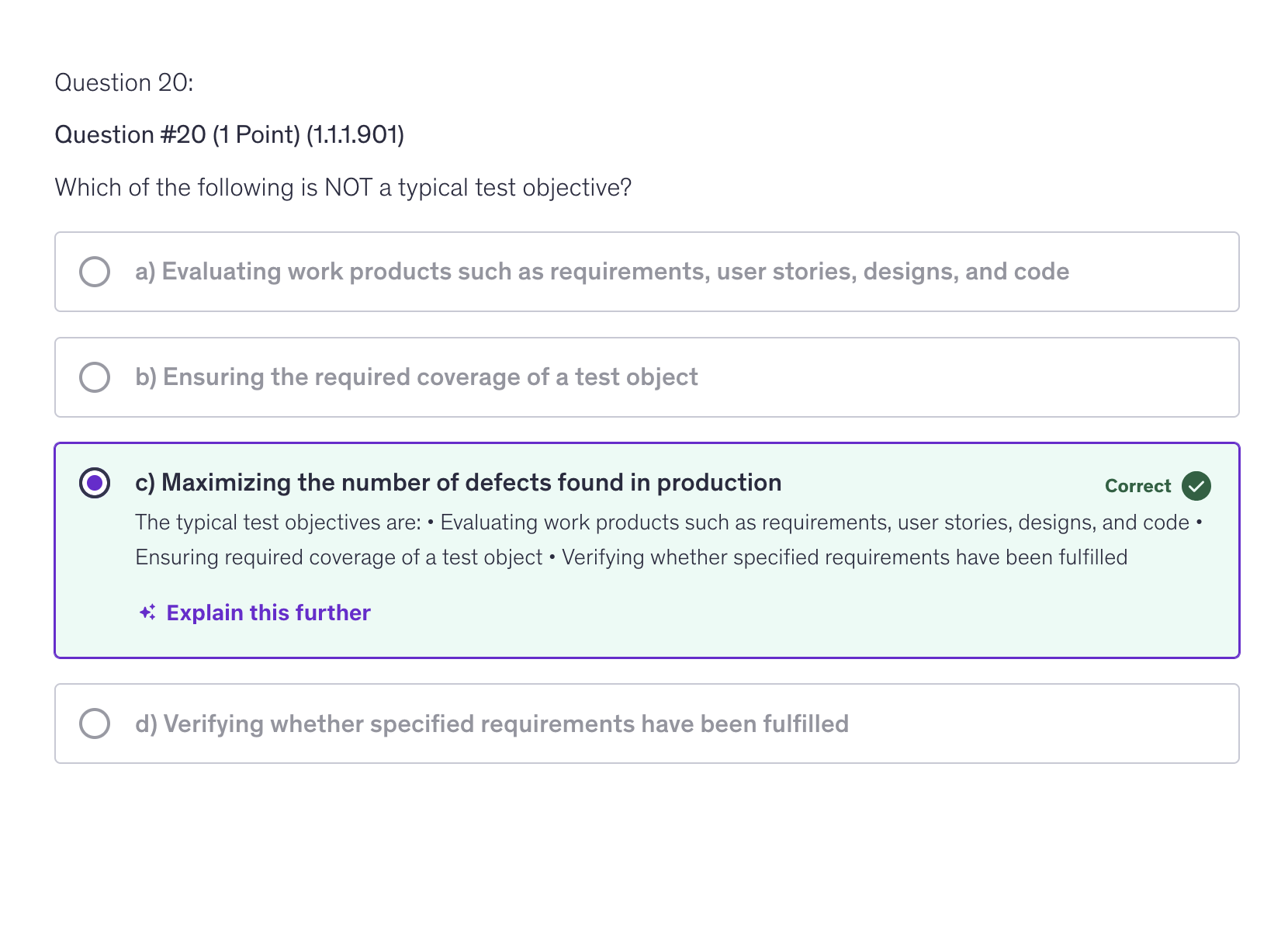 <p>c) Maximizing the number of defects found in production</p>