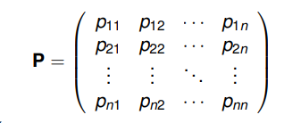 <p>p<sub>ij</sub> reprezentuje pravděpodobnost přechodu ze stavu s<sub>j</sub> do stavu<sub> </sub>s<sub>i, </sub>přičemž platí, že součet pravděpodobností ve sloupci musí být roven 0.</p>