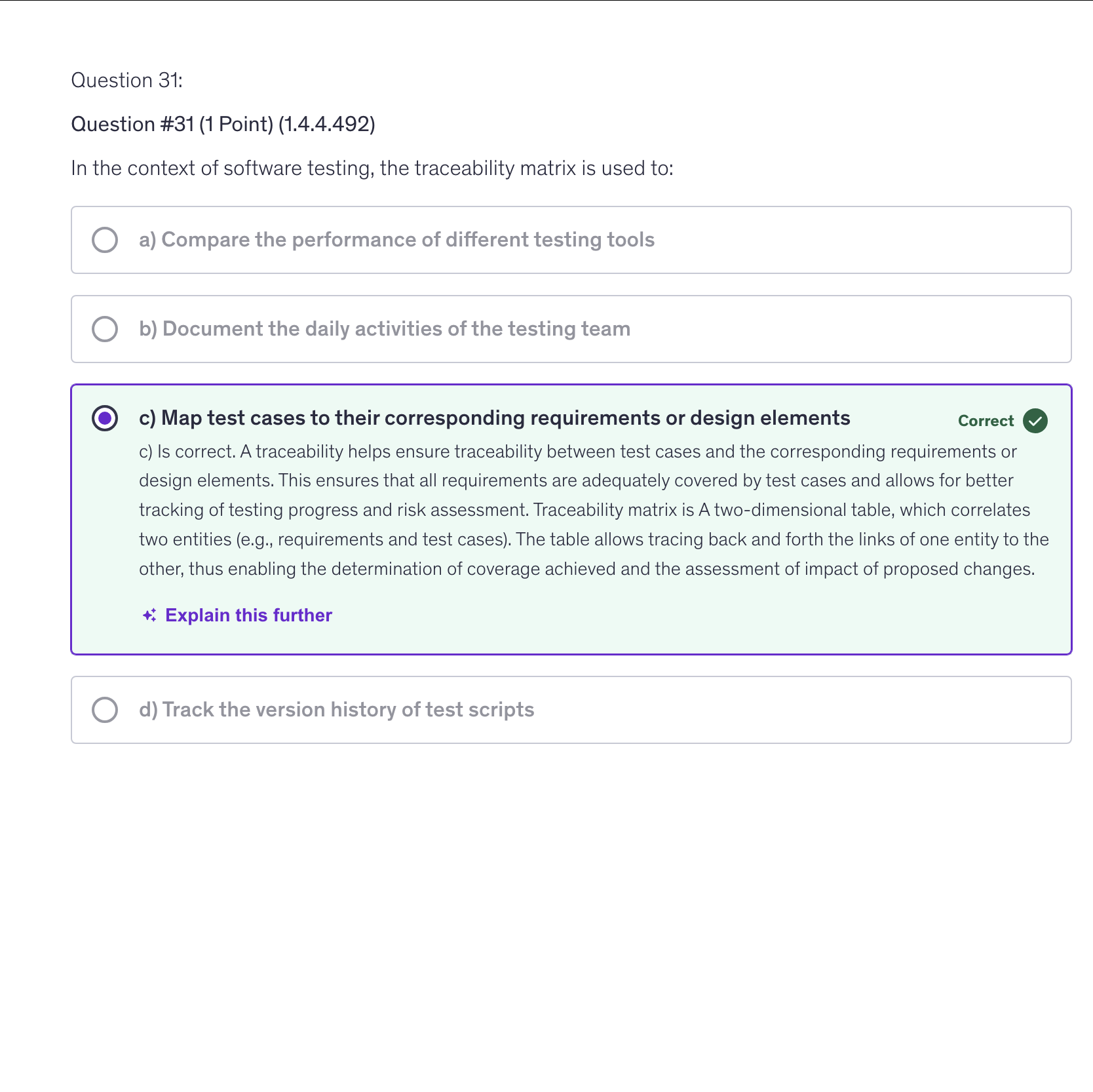 <p>c) Map test cases to their corresponding requirements or design elements</p>